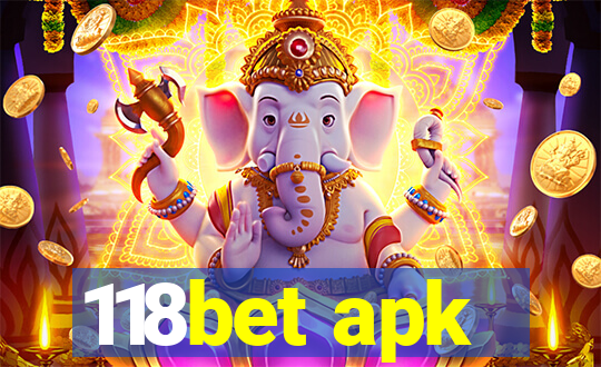 118bet apk